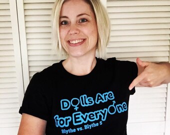 Blythe T-Shirt, Dolls Are For Everyone, Custom Blythe, Blythe Dolls, Doll T-shirt, Boys Like Dolls Shirt