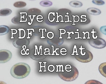 Blythe Eye Chips To Print and Make at Home PDF File and How to Make Your Own Custom Blythe Eye Chips Resin Eyes for Blythe Dolls