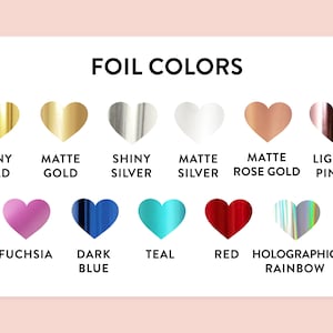 Pu&ograve; includere: Un grafico che mostra diversi colori di lamina per progetti di artigianato. I colori includono oro lucido, oro opaco, argento lucido, argento opaco, oro rosa opaco, rosa chiaro, fucsia, blu scuro, turchese, rosso e arcobaleno olografico.