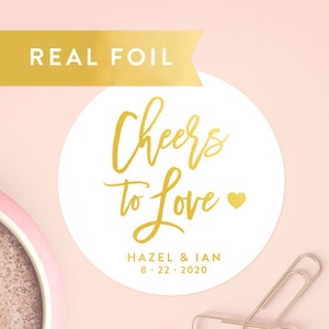 Cheers to Love Sticker, Wedding Favor Stickers, Gold Foil Favors, Wedding Stickers, Clear Labels, Custom Stickers