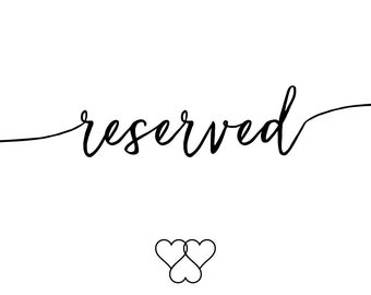 Reserved for Olivia