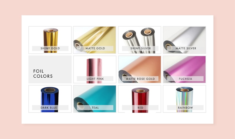 Pu&ograve; includere: Un grafico che mostra diversi colori di rotoli di foglia. I colori includono oro lucido, oro opaco, argento lucido, argento opaco, rosa chiaro, oro rosa opaco, fucsia, blu scuro, turchese, rosso e arcobaleno.