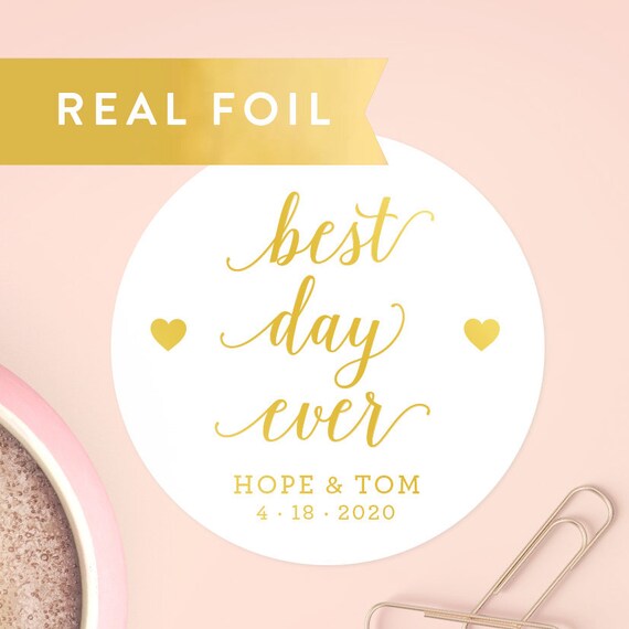 #242-SS Best Day Ever Wedding or Engagement Favor Stickers Wedding Favor Stickers
