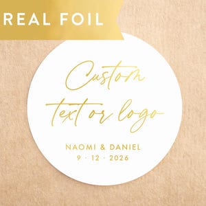 Custom Gold Foil Stickers, Personalized Logo Stickers, Foil Printing, White or Clear Labels, Custom Business Stickers, Wedding Logo