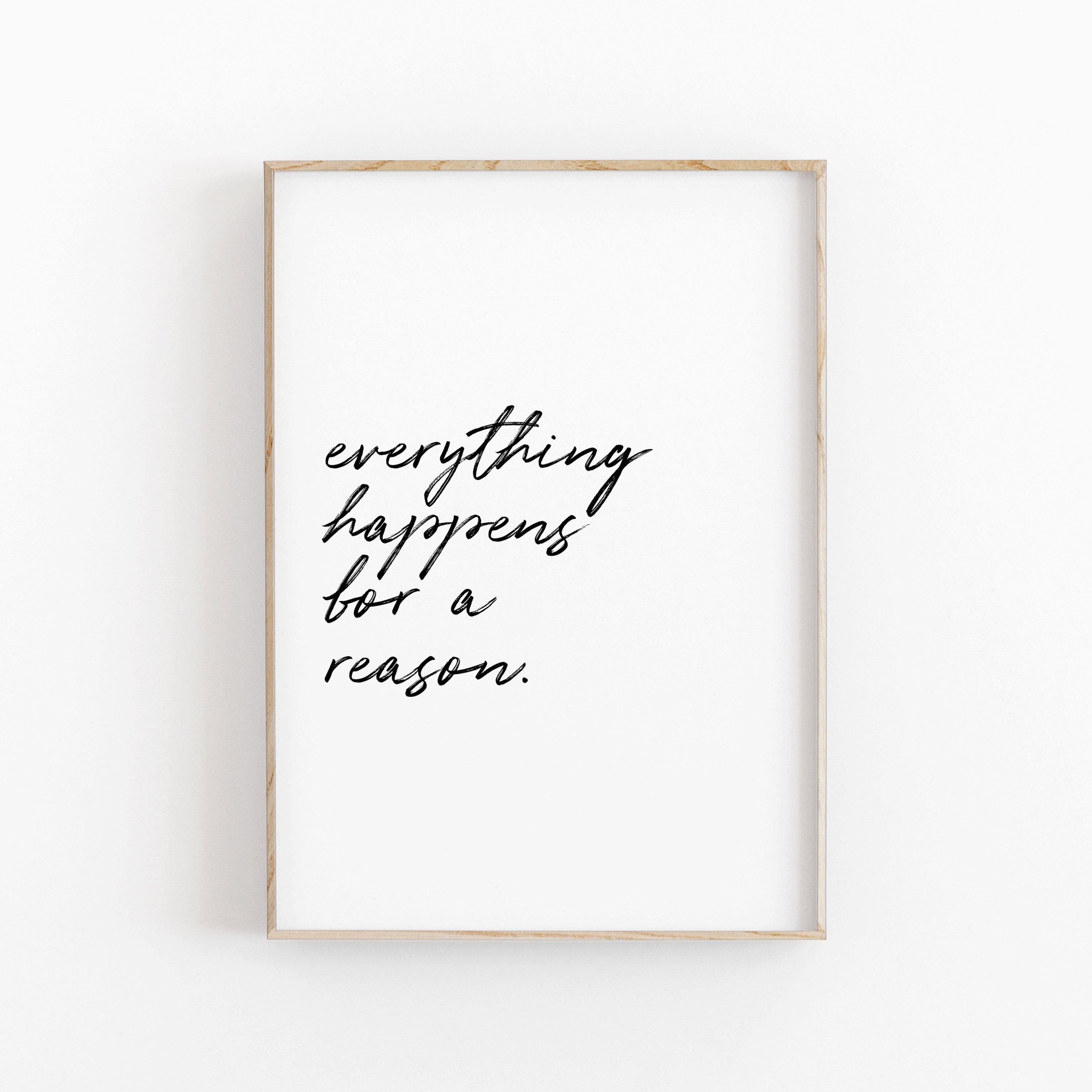 Everything Happens for A Reason Quote Printable Typography | Etsy