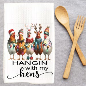 Hilarious Chick Tea Towel, Funny Chicken Quote, Henhouse Humor Kitchen Towel, Chicken Dish Towel, Chicken Lover Gift, Cute Farmhouse Decor