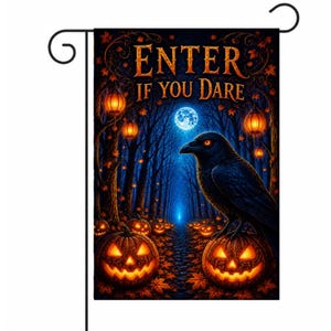 Raven Garden Flag, Crow Garden Flag, Enter If You Dare Halloween Yard Flag, Gothic Pumpkin Moon Forest Porch Decor 12x18