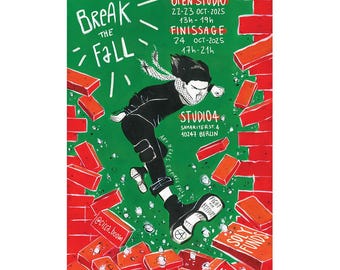 Break the Fall – Rebel Art Print Against Walls and Borders