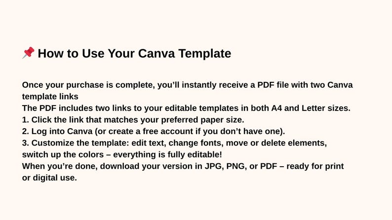 May include: A cream-colored graphic with the text "How to Use Your Canva Template." Instructions include downloading a PDF with template links, logging into Canva, customizing the template, and downloading in JPG, PNG, or PDF formats.