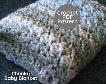 Baby Blanket PATTERN Crochet Instant PDF Download Chunky Baby Blanket Easy Printable Pattern Crochet  Super Bulky Baby Blanket Pattern