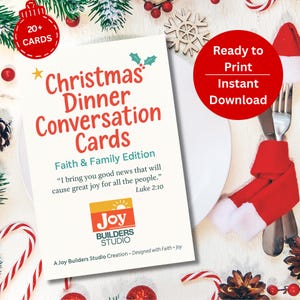 Puede incluir: Tarjetas de conversación para la cena de Navidad con el texto "Faith & Family Edition". El diseño de la tarjeta incluye un círculo rojo con el texto "Ready to Print Instant Download". La imagen también presenta decoraciones navideñas.