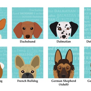 May include: Illustration of 8 different dog breeds: Corgi, Dachshund, Dalmatian, Doberman Pinscher, English Bulldog, French Bulldog, German Shepherd (Adult), and German Shepherd (Puppy). Each breed is depicted with a blue background and text.