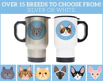 Adorable Cat Breed Design 14oz Travel Mug Stainless Steel Silver or White
