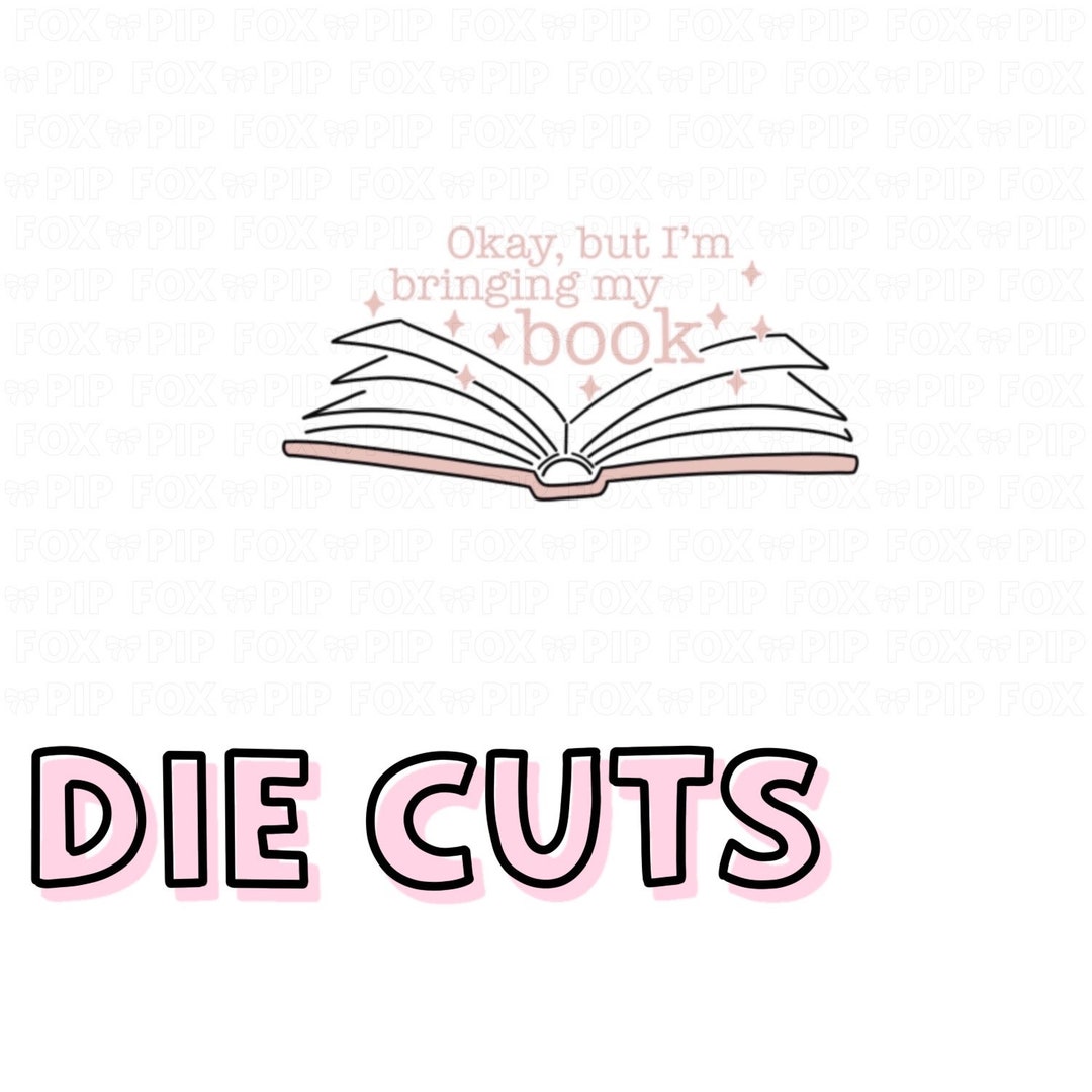 Bringing My Book DIE CUT Etsy