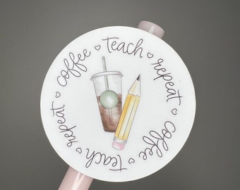 Coffee Teach Repeat -vinyl die cut sticker