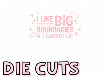 Big Boundaries DIE CUT