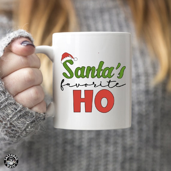 Santa's Favorite Ho Coffee Mug Holiday Gifts Naughty Christmas