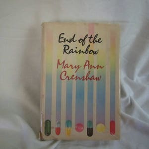1981 ** End of the Rainbow ** Mary Ann Crenshaw **sj