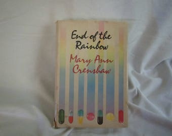 1981 ** End of the Rainbow ** Mary Ann Crenshaw **sj