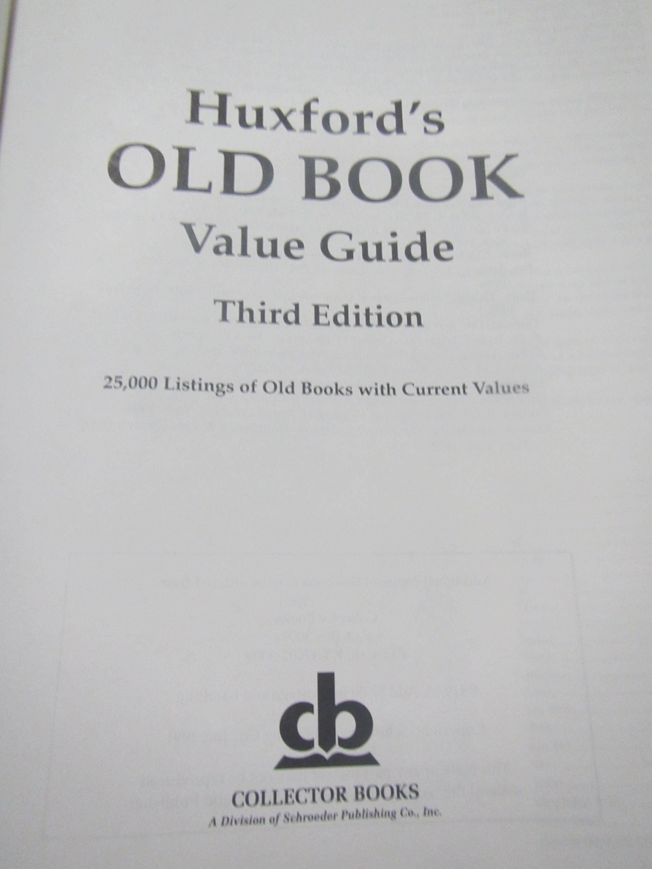 1991 Huxford Old Book Value Guide Schroeder Publisher Sj Etsy