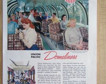 1955 UNION PACIFIC  Railroad DOMELINERS  and Oldsmobile Holiday Sedan  magazine ad.