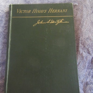1894 ** Hernani ** Victor Hugo ** In French ** sj