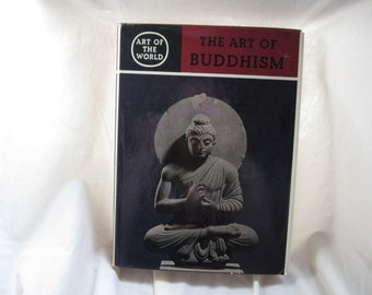 1968 ** The Art of Buddhism ** Dietrich Seckel ** sj