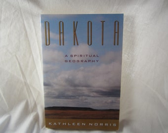 1993 ** Dakota * A Spiritual Geography ** Kathleen Norris ** sj