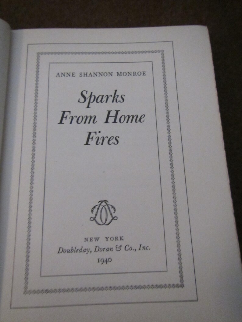 1940 Sparks From Home Fires Anne Shannon Monroe 1st Edition sj Etsy