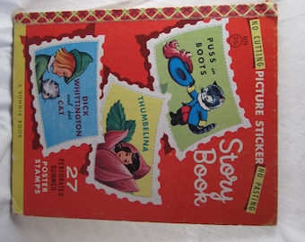 1955 ** Picture Sticker Story Book ** Dick Whittington and his Cat * Thumbelina * Puss in Boots ** Samuel Lowe Company** sj