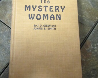 The Mystery Woman** Giesy* Smith** 1929 **sj
