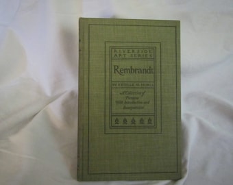 1899 ** Rembrandt ** Estelle M Hurll **sj