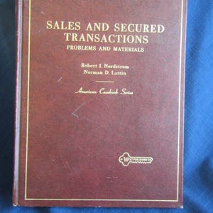1968 ** Sales and Secured Transactions * Problems and Materials ** Robert Nordstrom ** sj