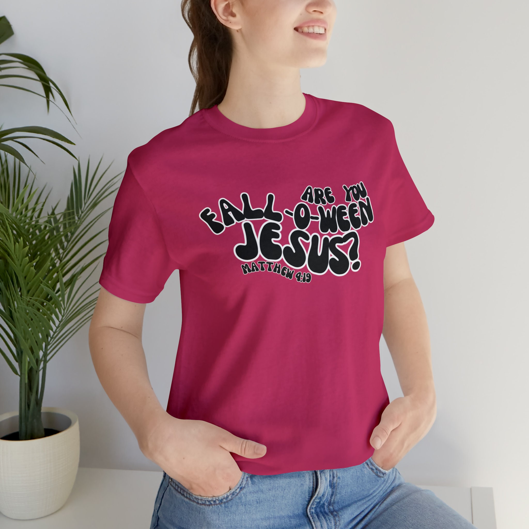 Discover Are you fall-o-ween Jesus Bella T-shirt|Fall-o-ween|Fall|Halloween|Jesus|Unisex Jersey Short Sleeve Tee|Halloween Tees|Jesus Tees