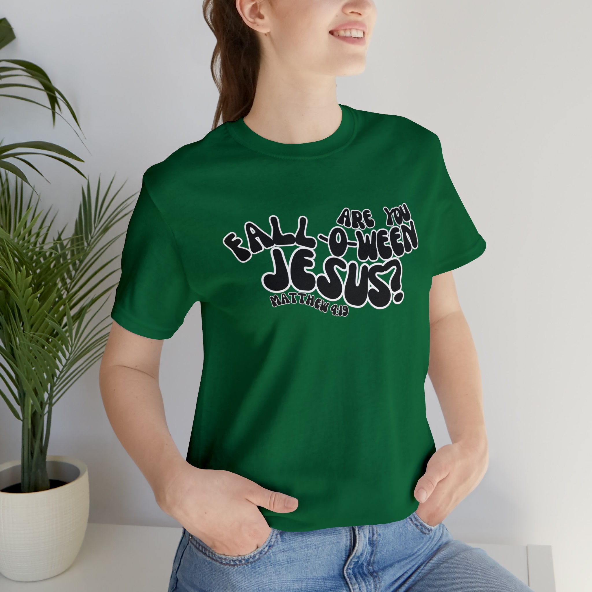 Discover Are you fall-o-ween Jesus Bella T-shirt|Fall-o-ween|Fall|Halloween|Jesus|Unisex Jersey Short Sleeve Tee|Halloween Tees|Jesus Tees