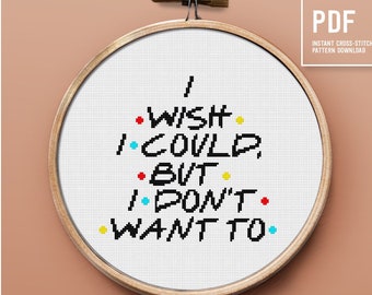 Friends cross stitch pattern, funny quote counted cross stitch design, easy embroidery, instant download PDF, creative gift idea