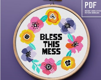 Colorful floral cross stitch pattern, Bless This Mess, Funny saying counted cross stitch, modern embroidery design, PDF instant download