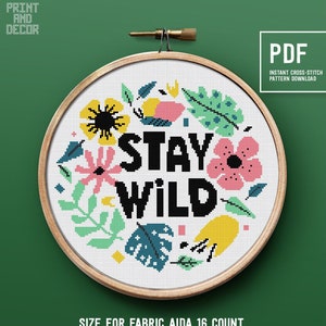 Grappig kruissteekpatroon, Blijf wild, Bloemgeteld kruissteekdiagram, Borduurpatroon, Instant download PDF-patroon