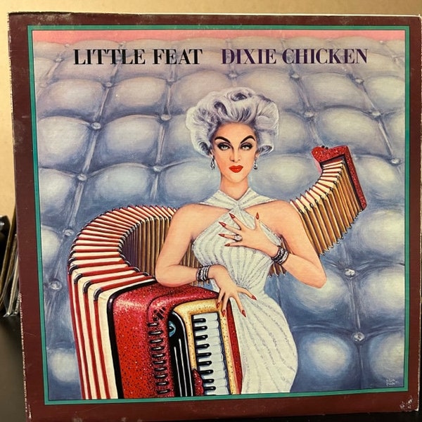 Little Feat-"Dixie Chicken" vintage vinyl southern rock record album