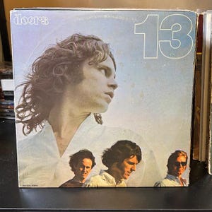 The Doors-&quot;13&quot;, 33 rpm 12&quot; classic rock album, 70s psychedelic rock record, &quot;&quot;Light My Fire&quot;, &quot;People Are Strange&quot;, &quot;Hello, I Love You&quot;