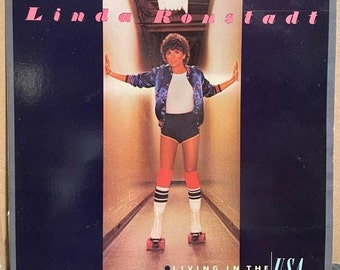 Linda Ronstadt-"Living in the USA" Vintage vinyl record album