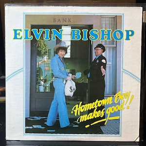 Elvin Bishop-&quot;Hometown Boy Makes Good&quot; Vintage vinyl record album