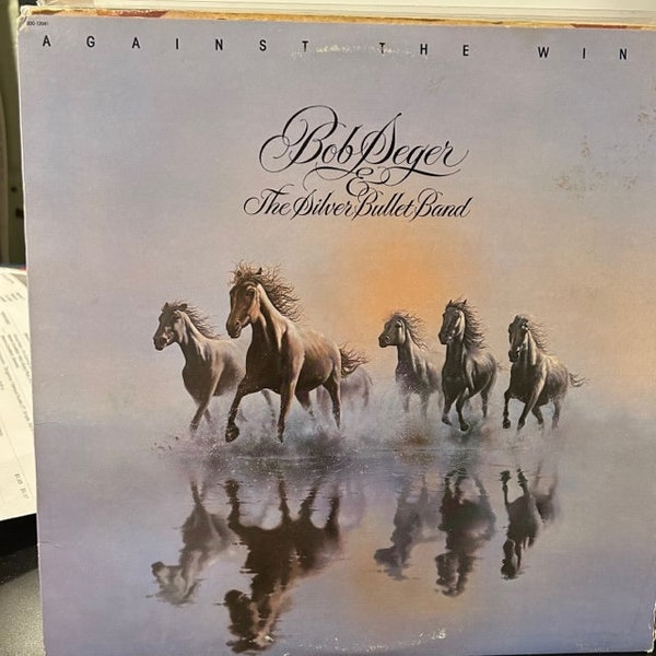 Bob Seger vintage vinyl record- "Against the Wind",Classic rock vinyl album, 33 rpm 12" vinyl, Bob Seger, Horizontal Bop song, her strut