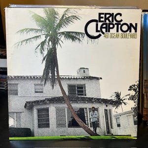 Eric Clapton- 461 Ocean Boulevard, 33 rpm 12&quot; vinyl album, Eric Clapton Music, 33 rpm 12 vinyl record,&quot;Motherless Child&quot;, I Shot The Sheriff