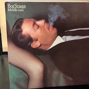 Boz Scaggs-&quot;Middle Man&quot; Vintage vinyl record album