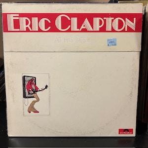 Eric Clapton-&quot;At His Best&quot; Vintage vinyl record album