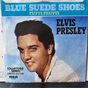 Elvis Presley-"blue Suede Shoes / Tutti Fruitti" Vintage Vinyl 7" 45