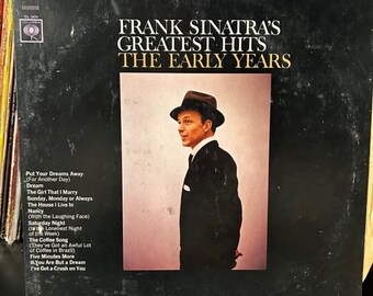 Frank Sinatra-"Greatest Hits, the Early Years" Vintage vinyl record album