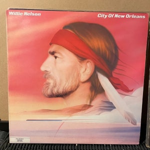 Willie Nelson-&quot;City of New Orleans&quot; Vintage vinyl country record album