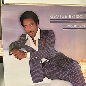 George Benson-&quot;In Your Eyes&quot; Vintage vinyl record album